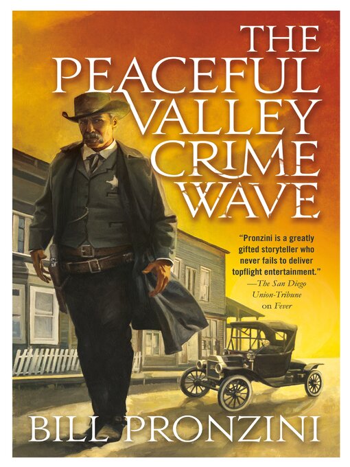 Title details for The Peaceful Valley Crime Wave by Bill Pronzini - Wait list